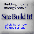 Site Build It! Click here now to get started...